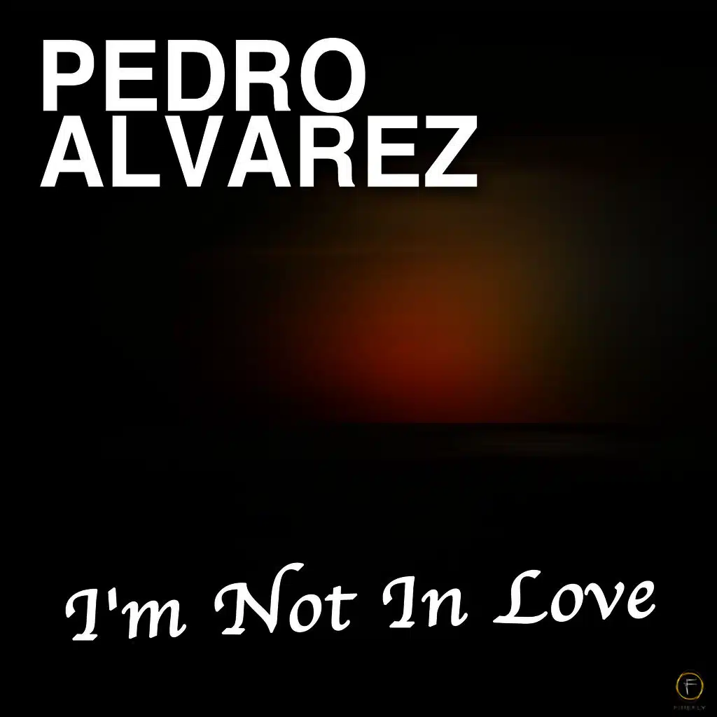 I'm Not in Love