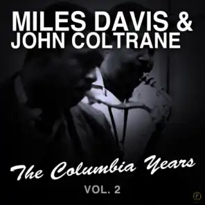 Miles Davis and John Coletrane