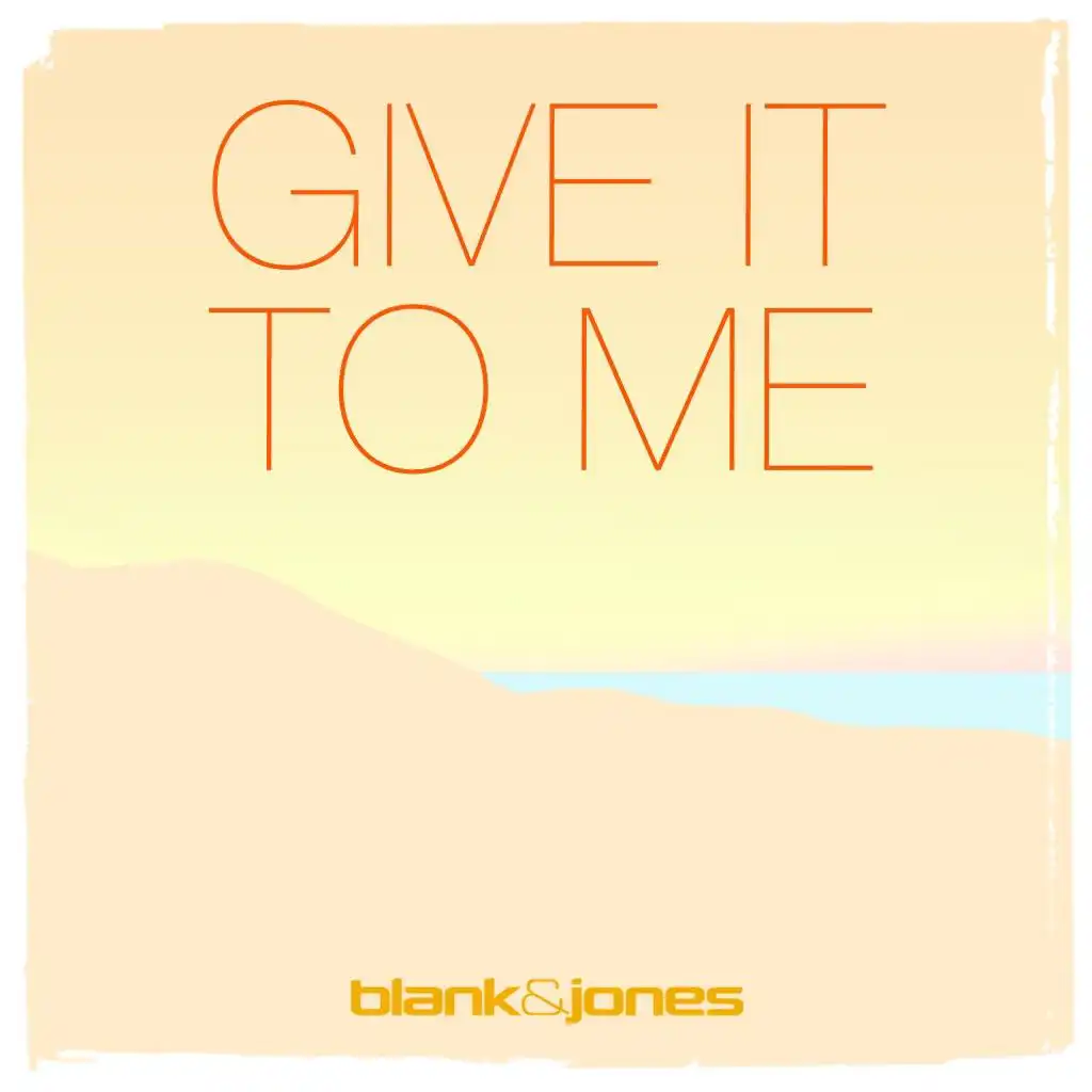 Give It to Me (Radio Mix)