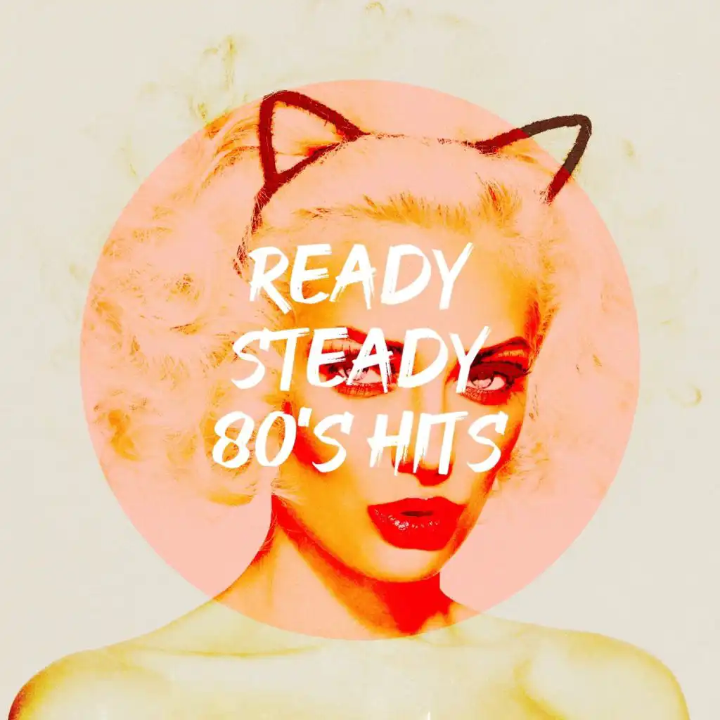Ready Steady 80's Hits