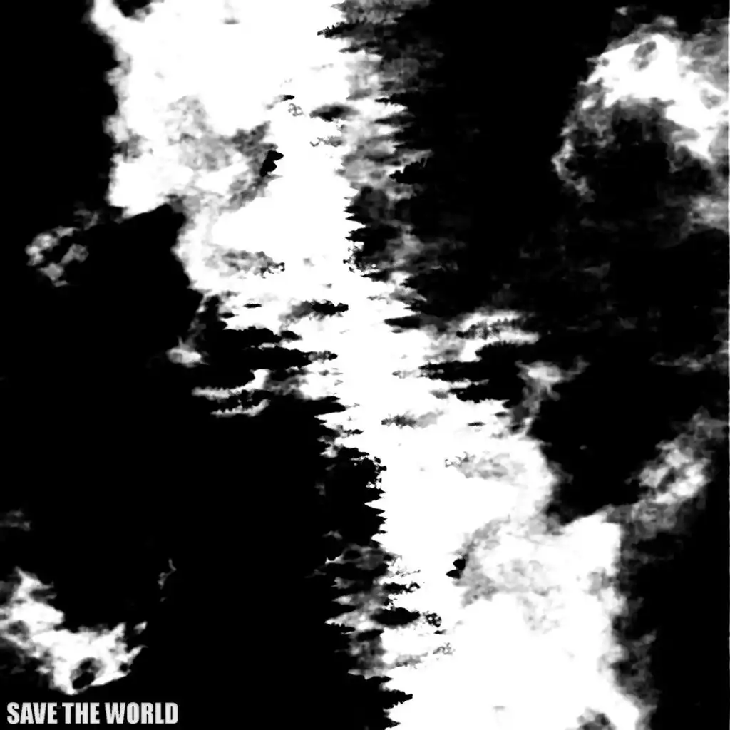 Save The World (Alternate Mix)