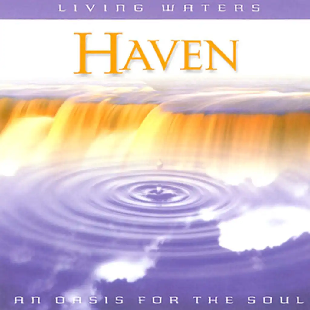Living Waters: Haven