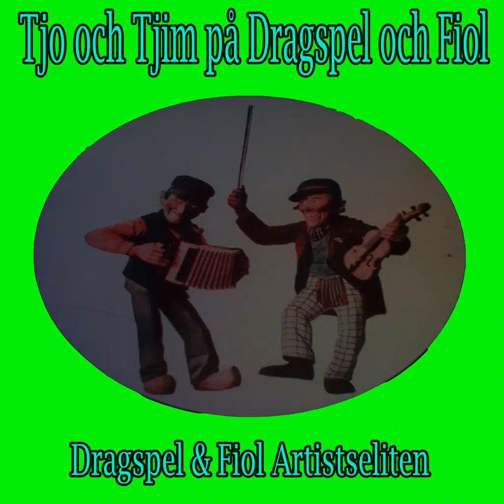 Tjo och tjim på dragspel och fiol