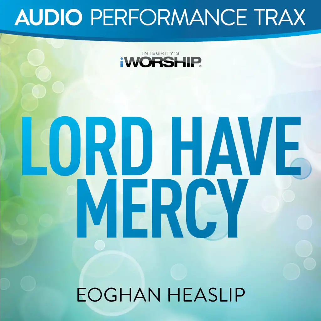 Lord Have Mercy (Audio Performance Trax)