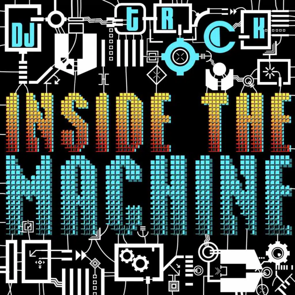 Inside the Machine