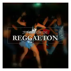 20 Éxitos de Reggaeton