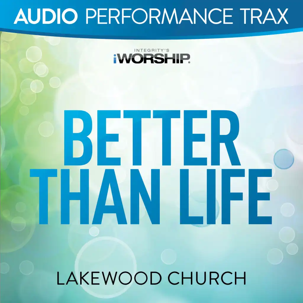 Better Than Life (Audio Performance Trax)