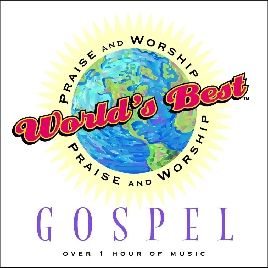 World's Best Praise & Worship: Gospel