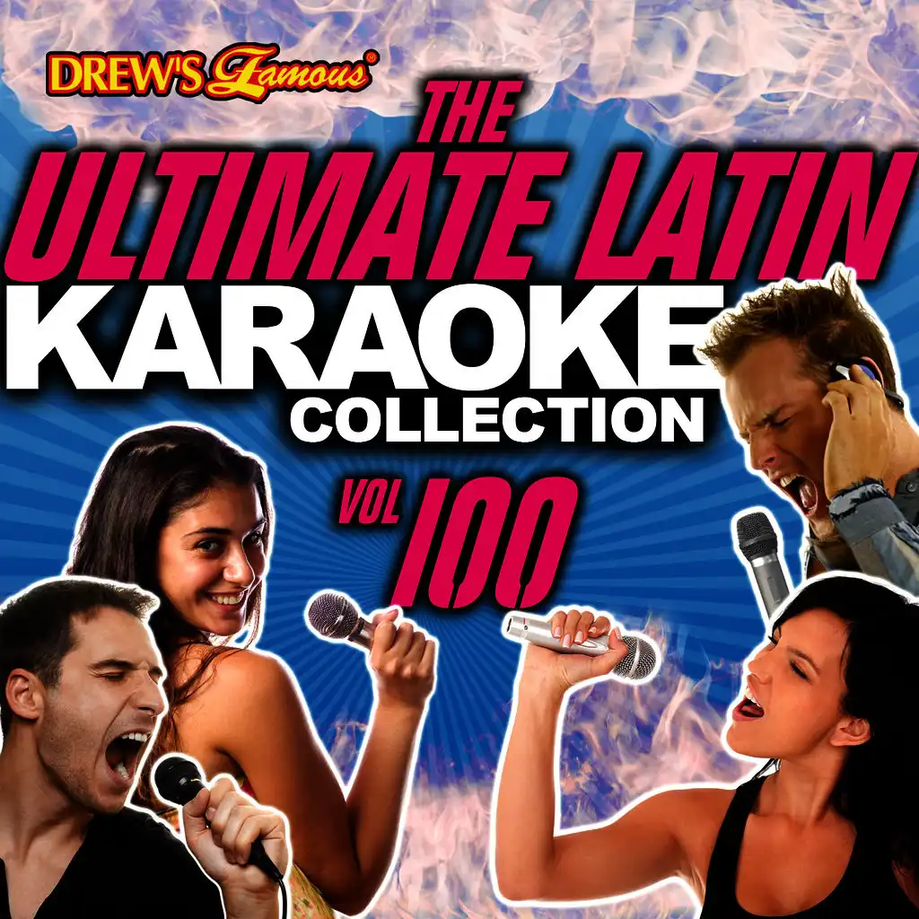 The Ultimate Latin Karaoke Collection, Vol. 100