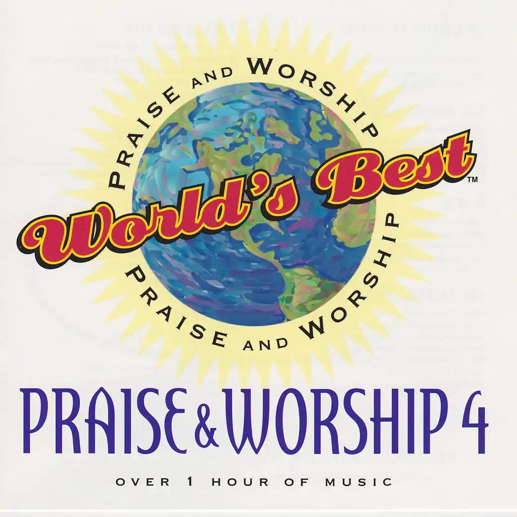World's Best Praise & Worship, Vol. 4
