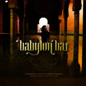 Babylon Bar - Emotional & Sensual World Grooves