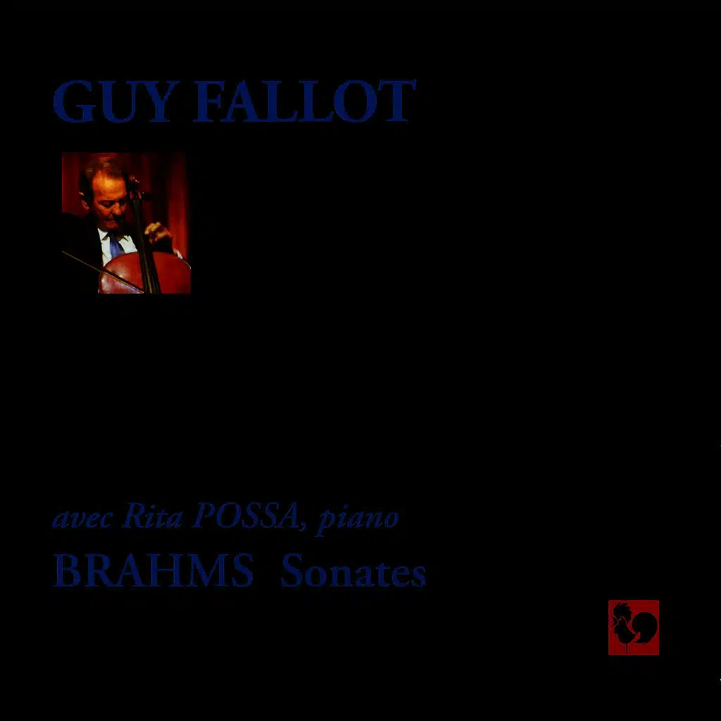Brahms: Cello Sonata No. 1 in E Minor, Op. 38 & Cello Sonata No. 2 in F Major, Op. 99