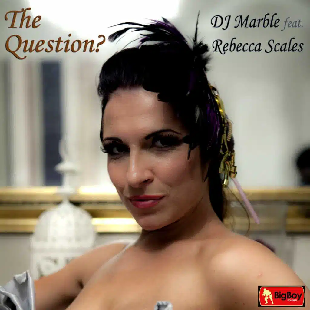 The Question? (feat. Rebecca Scales)