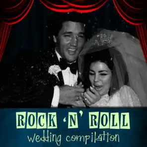 Rock 'N' Roll Wedding Compilation