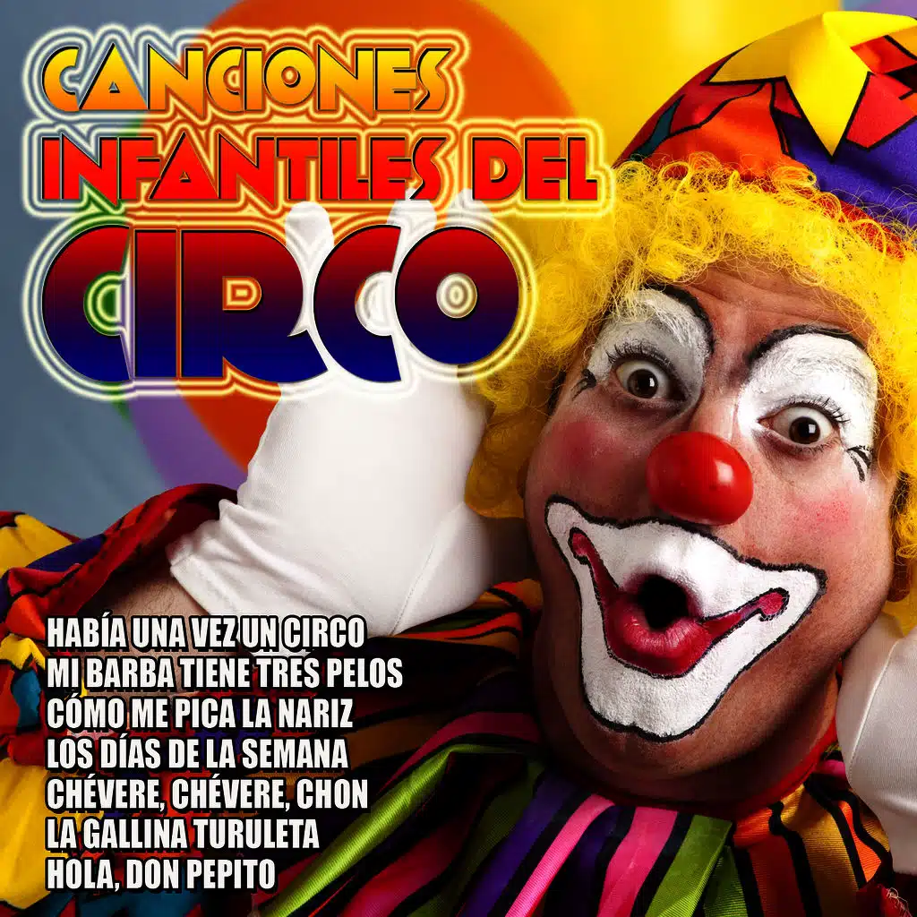 Canciones Infantiles del Circo
