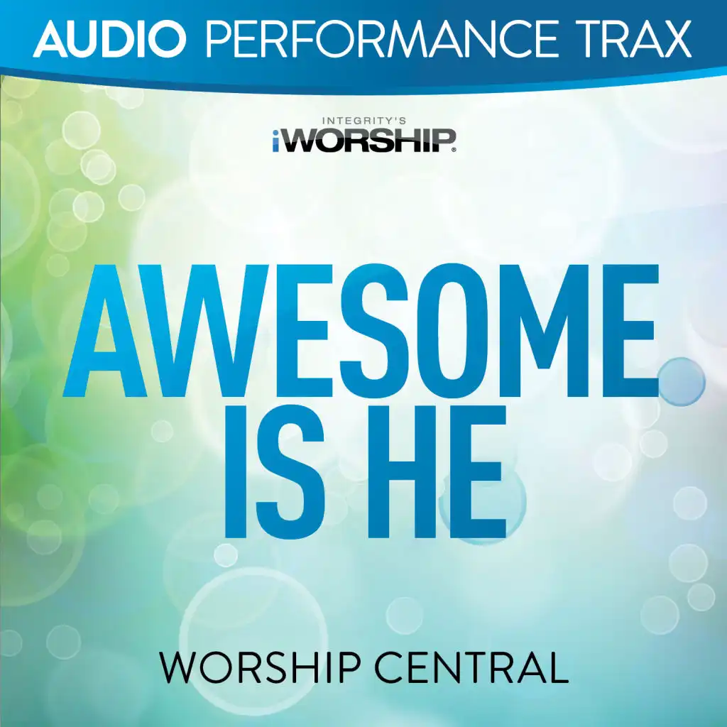 Awesome Is He (High Key Trax Without Background Vocals)