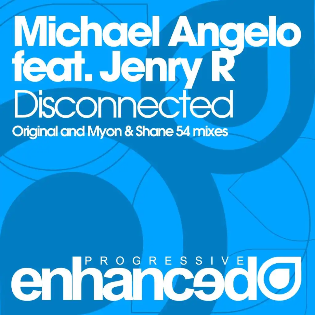 Disconnected (Myon & Shane 54 Radio Edit) [feat. Jenry R]