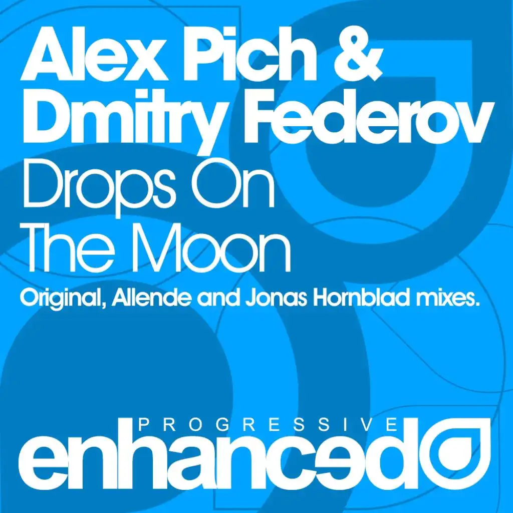 Drops On The Moon (Allende Remix)