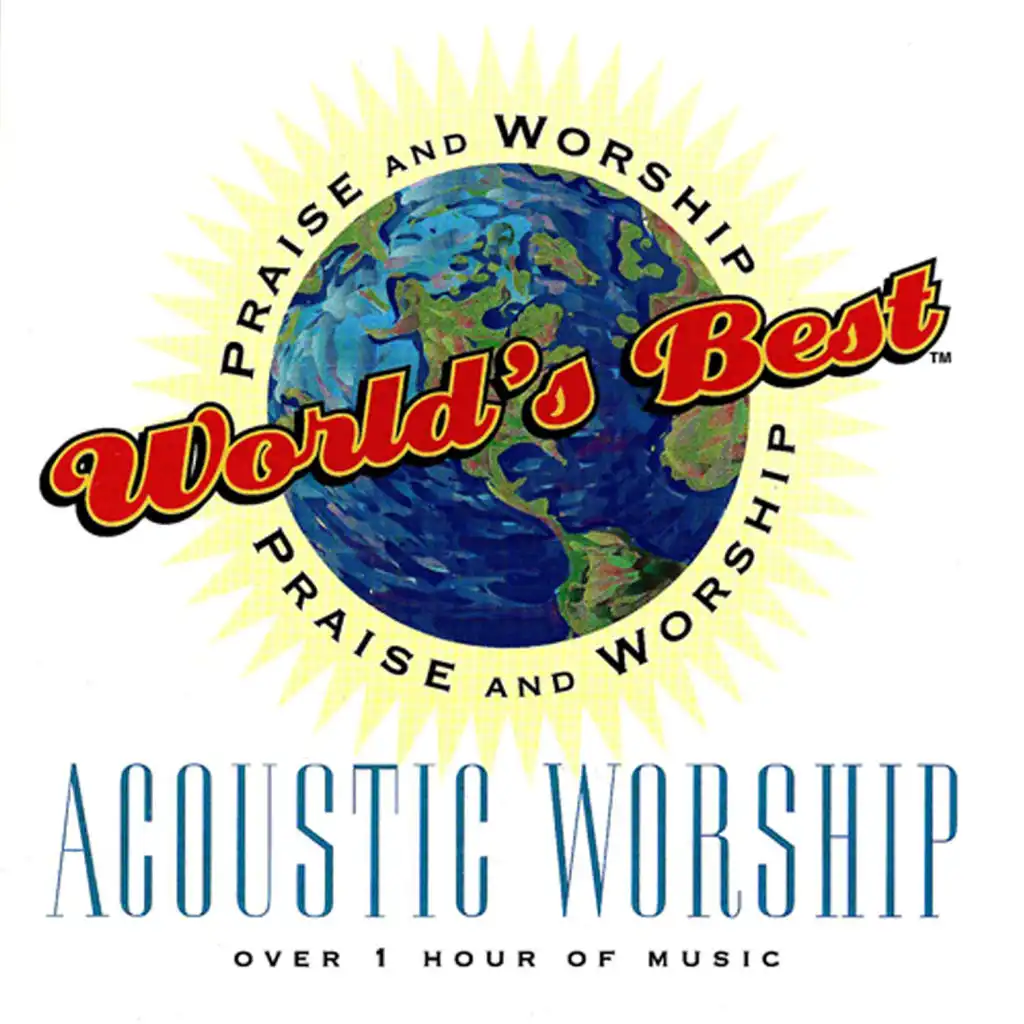 World's Best Praise & Worship: Acoustic