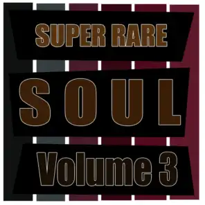 Super Rare Soul, Vol. 3