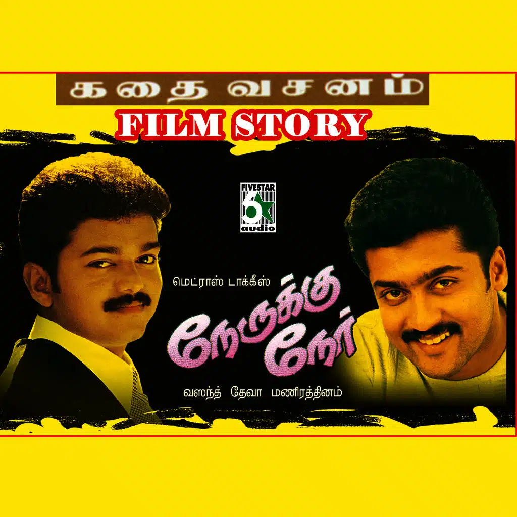 Naerukku Naer Film Story Dialogue Part 1