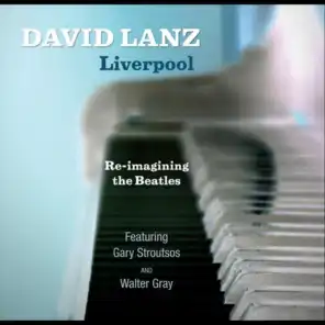 Liverpool (feat. Walter Gray & Gary Lanz)