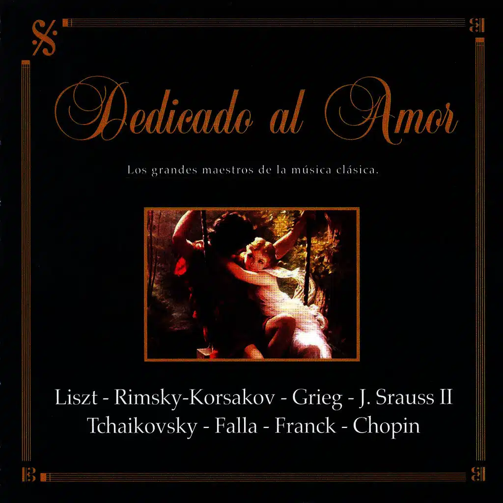 Los Grandes Maestros de la Música Clásica: Dedicado al Amor