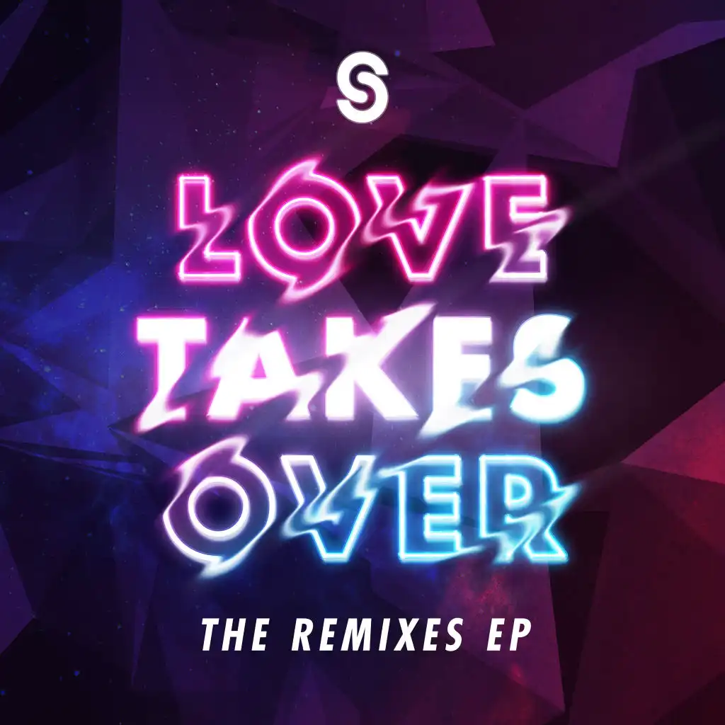 Love Takes Over (Eikon Remix)