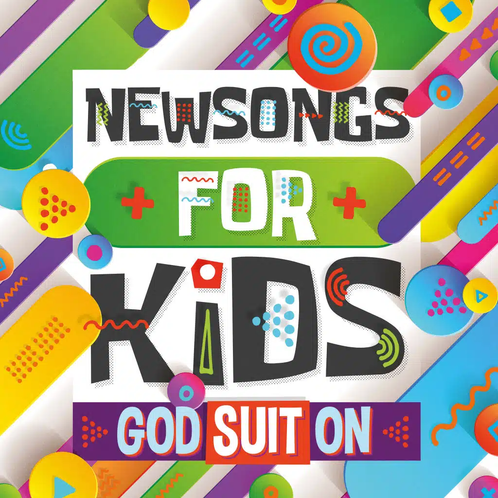 Newsongs for Kids - God Suit On