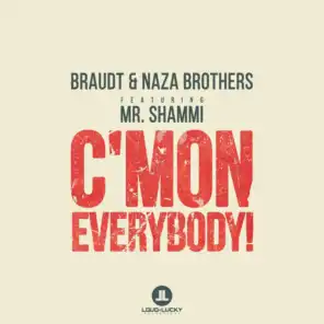 Braudt & Naza Brothers