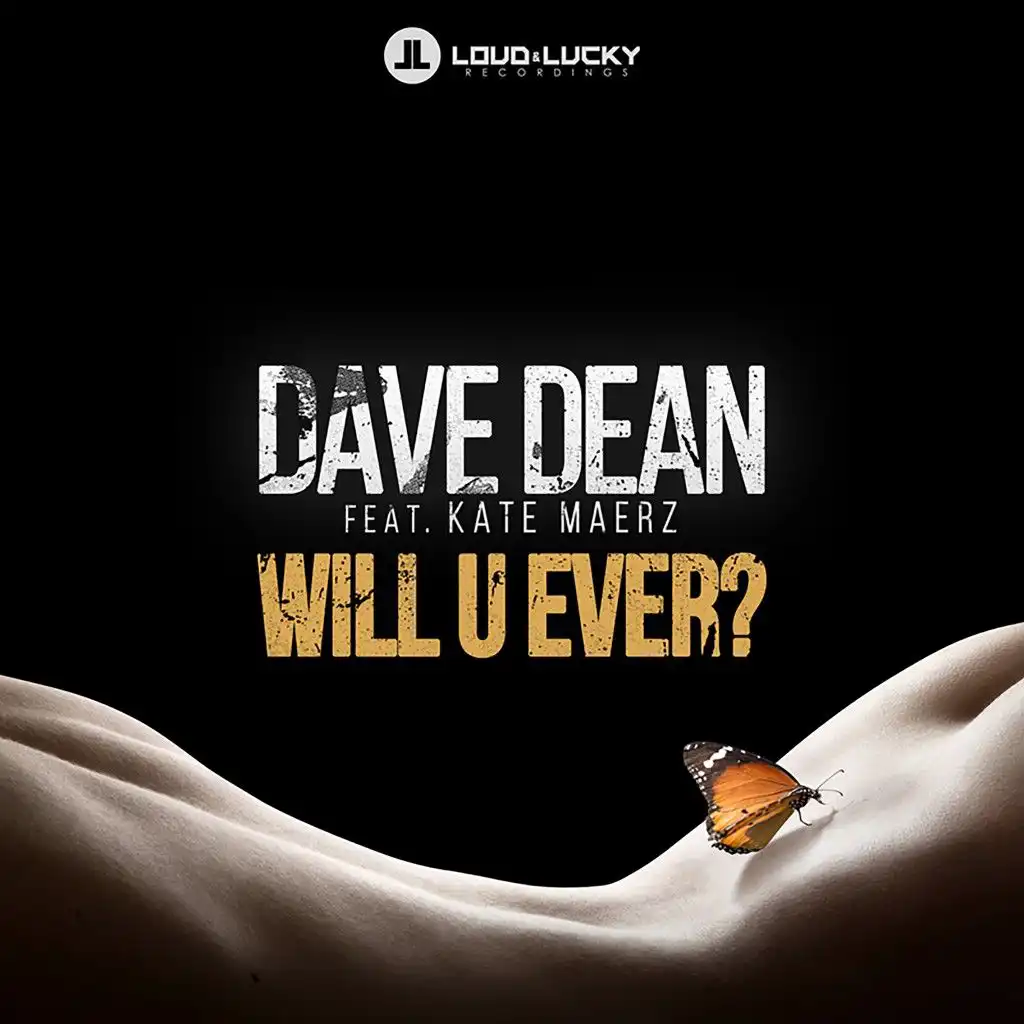 Will U Ever? (Club Radio Mix) [feat. Kate Maerz]