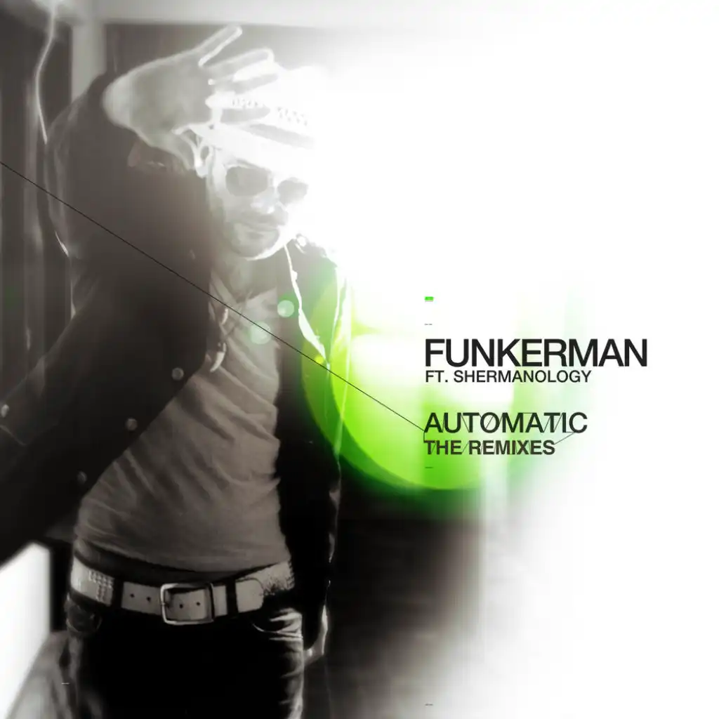 Automatic (Funkadelic Remix) [feat. Shermanology]