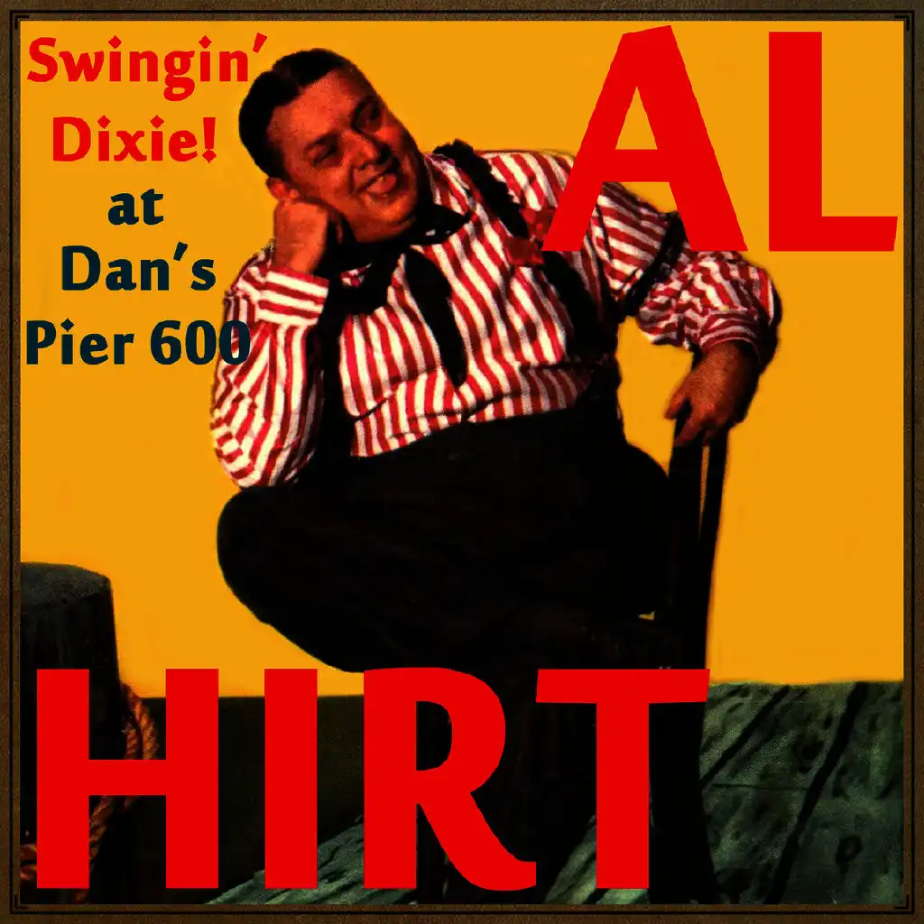 Swingin' Dixie! At Dan's Pier 600 (feat. The Dixie Jazz Band)