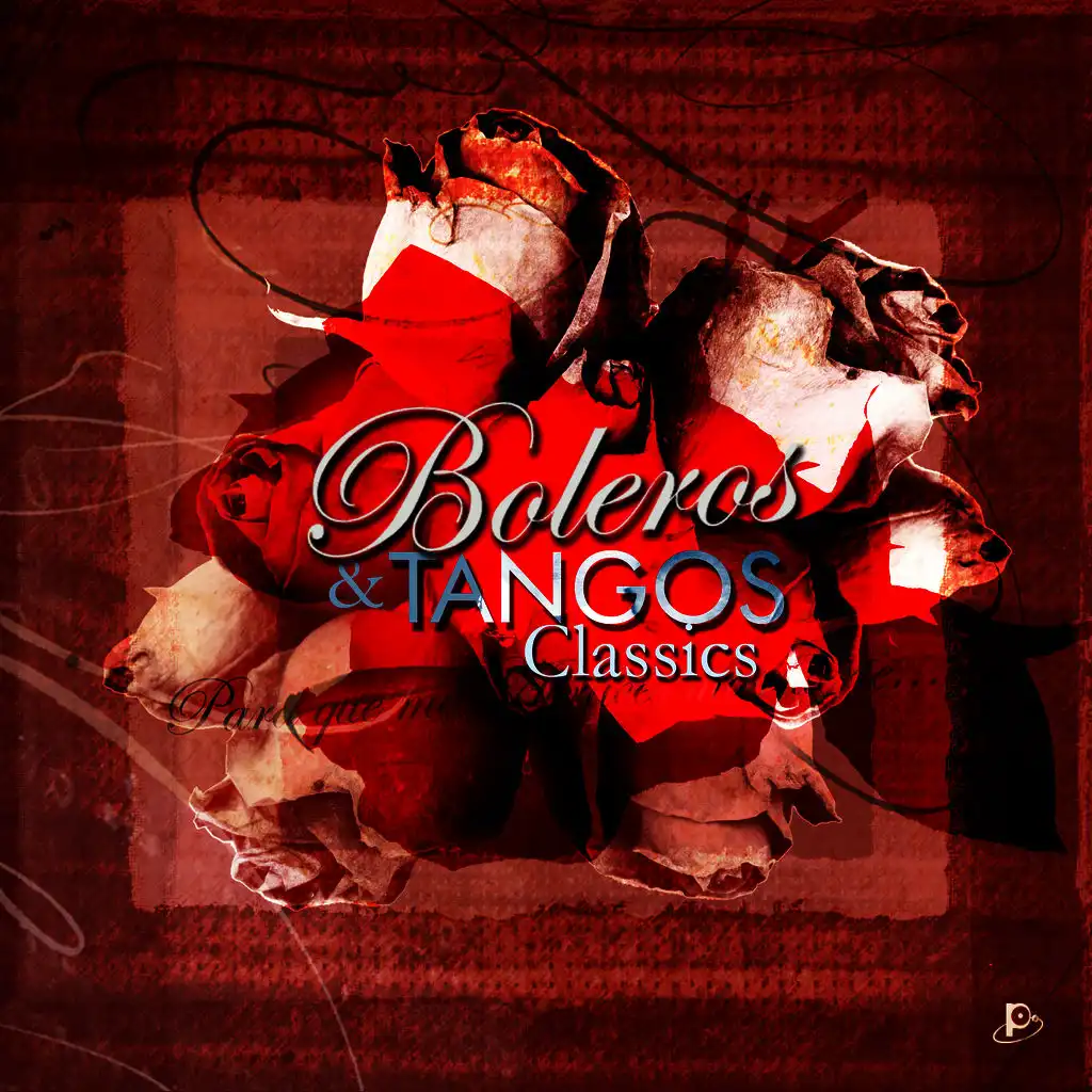 Boleros & Tangos Classics