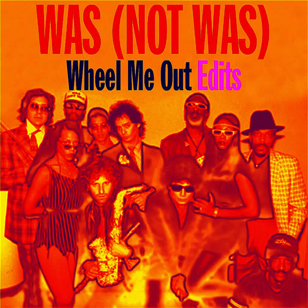 Wheel Me out Edits - EP