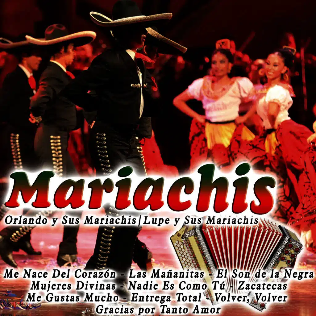 Orlando y Sus Mariachis|Lupe y Sus Mariachis