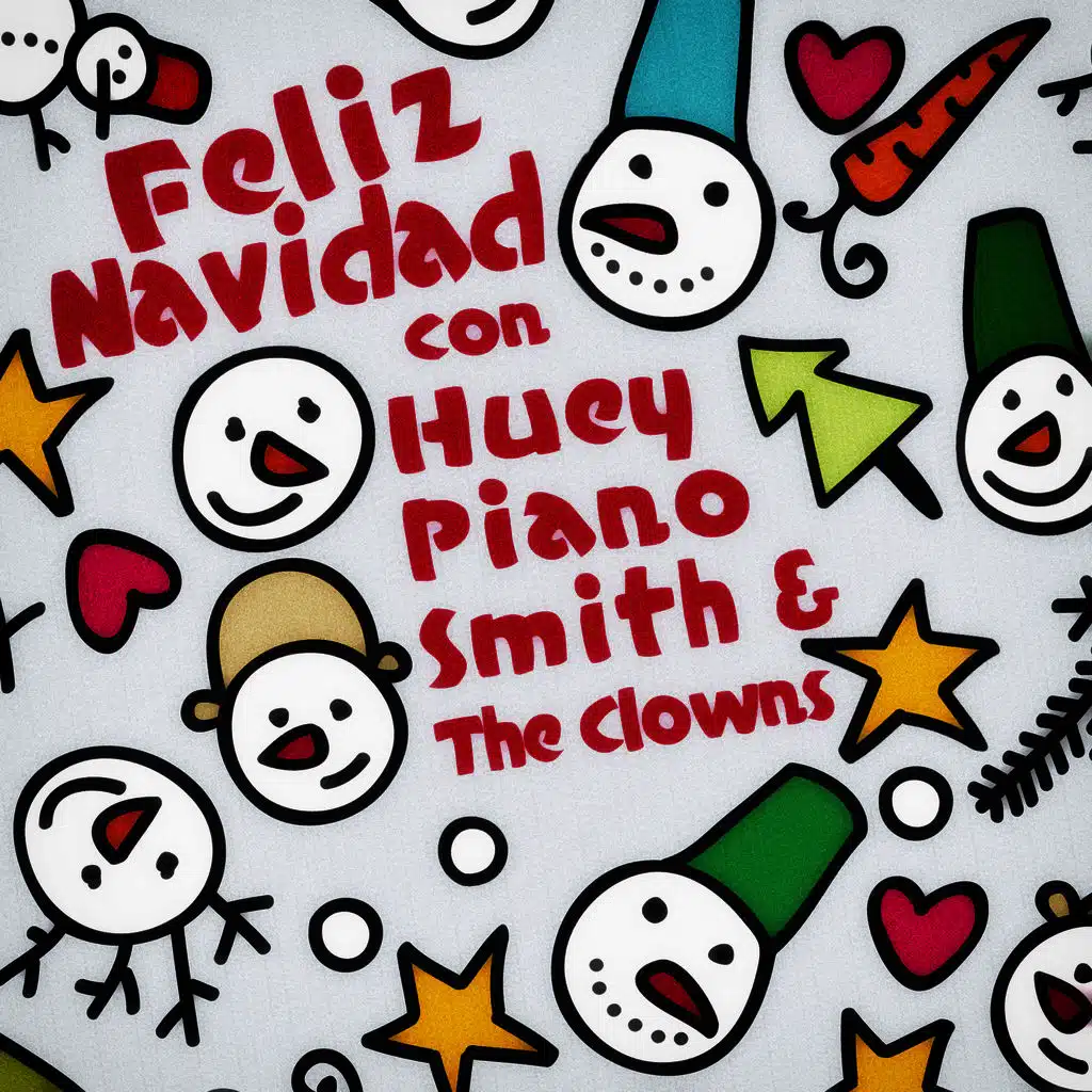 Feliz Navidad Con Huey Piano Smith & The Clowns
