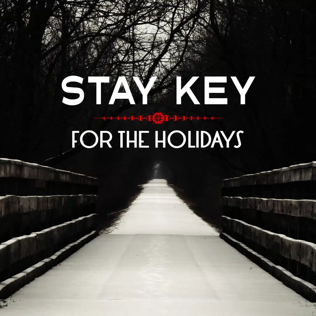 For the Holidays