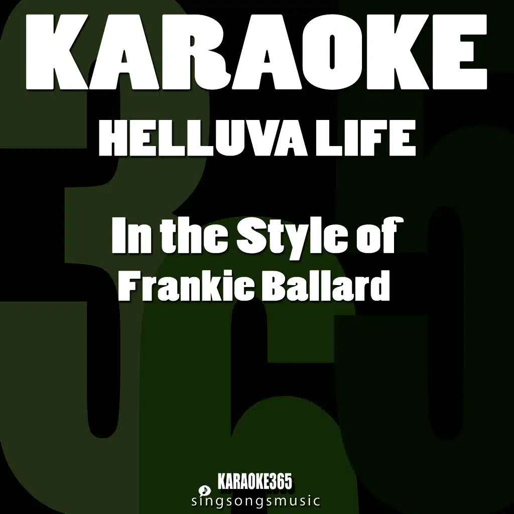 Helluva Life (In the Style of Frankie Ballard) [Karaoke Version] - Single