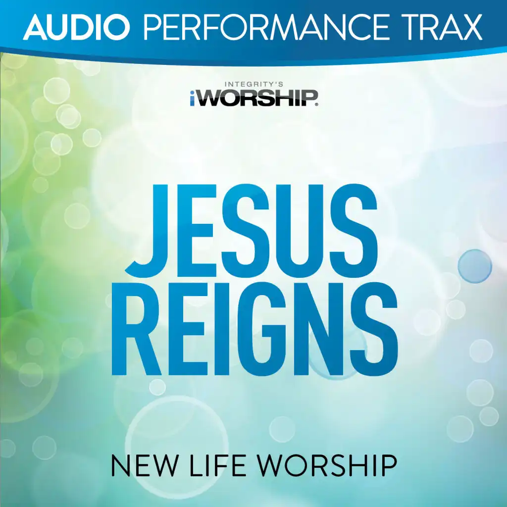 Jesus Reigns (Original Key Trax With Background Vocals)