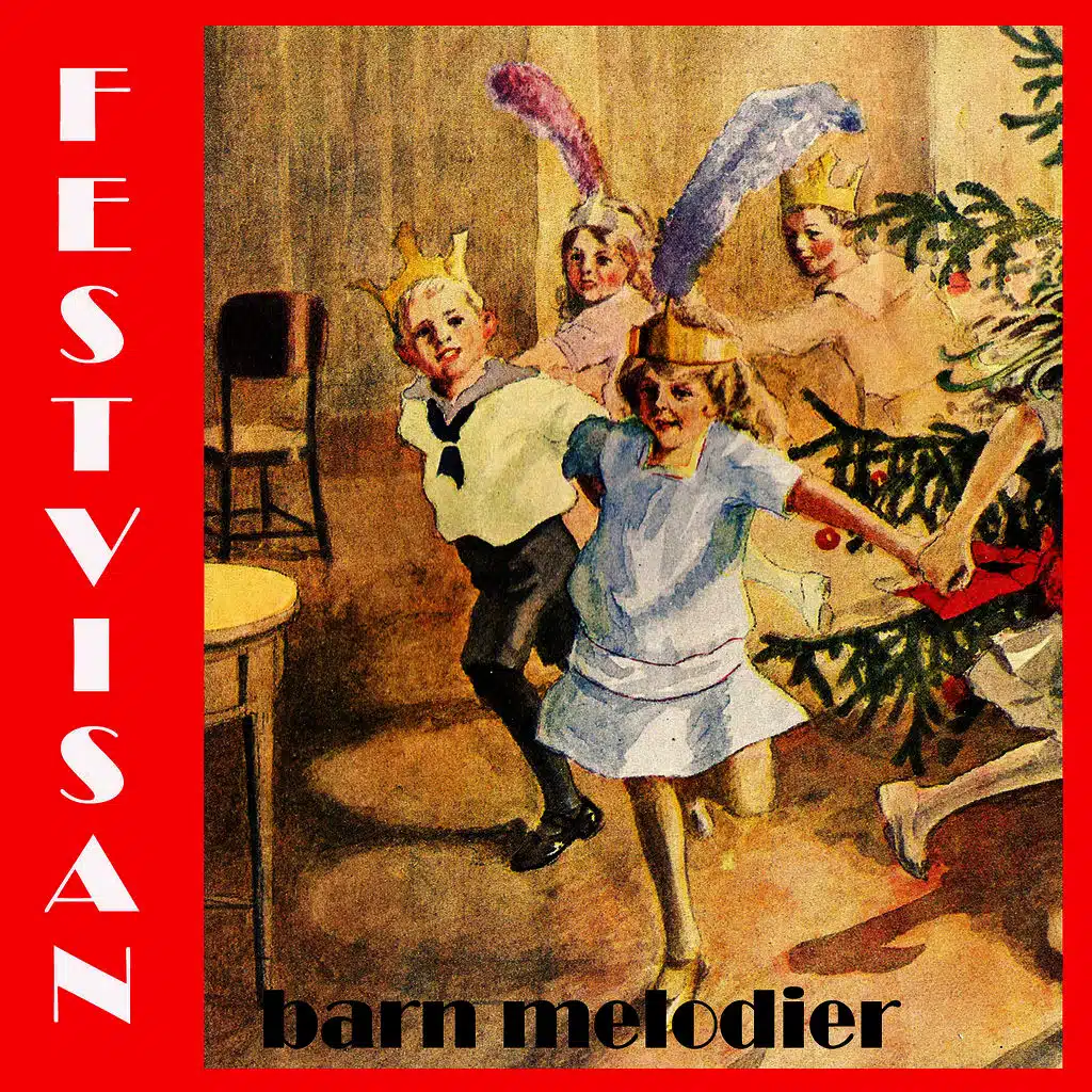Festvisan barnmelodier