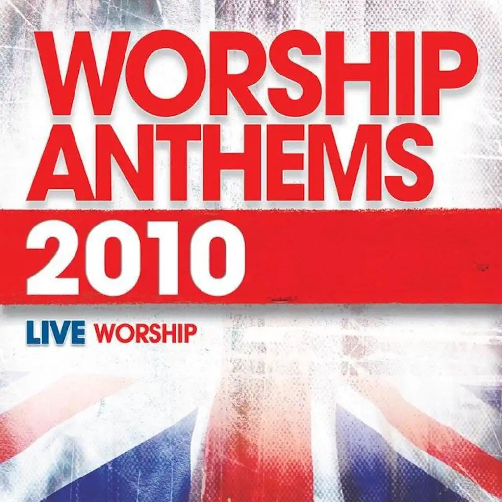 Worship Anthems 2010