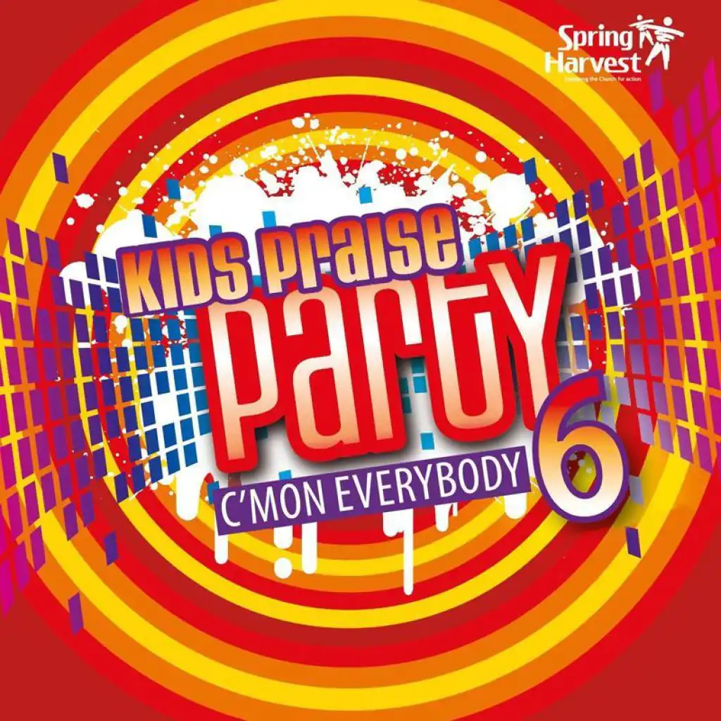 Kids Praise Party, Vol. 6: C'mon Everybody