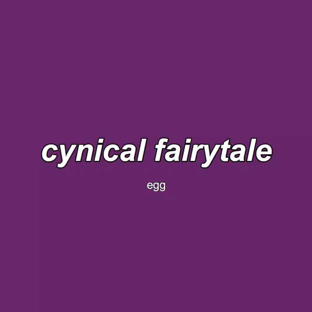 cynical fairytale