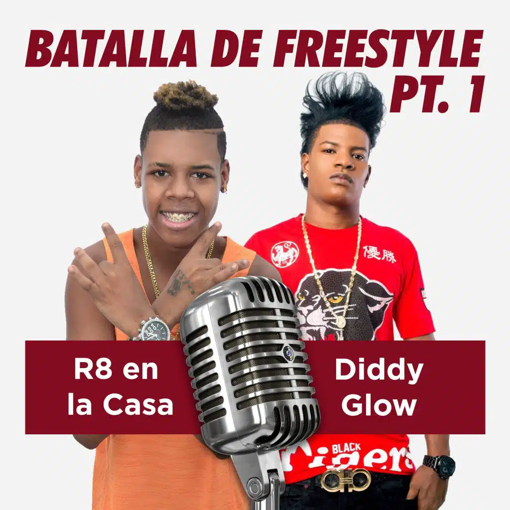 Batalla de Freestyle, Pt. 1 (feat. Diddy Glow)
