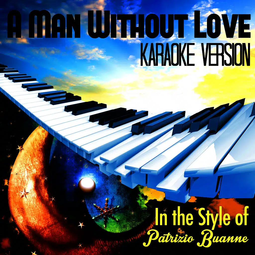 A Man Without Love (In the Style of Patrizio Buanne) [Karaoke Version] - Single
