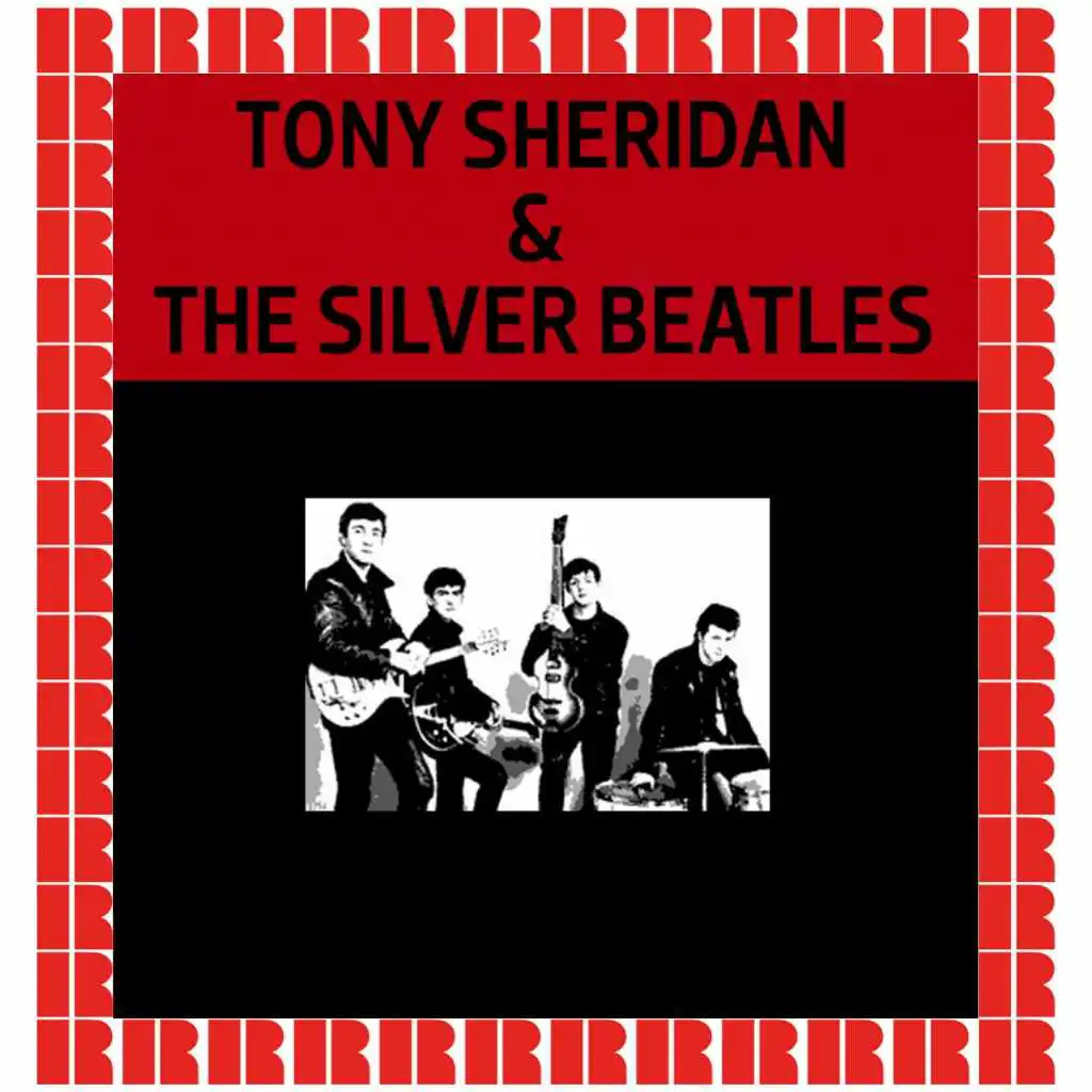 Tony Sheridan & The Silver Beatles