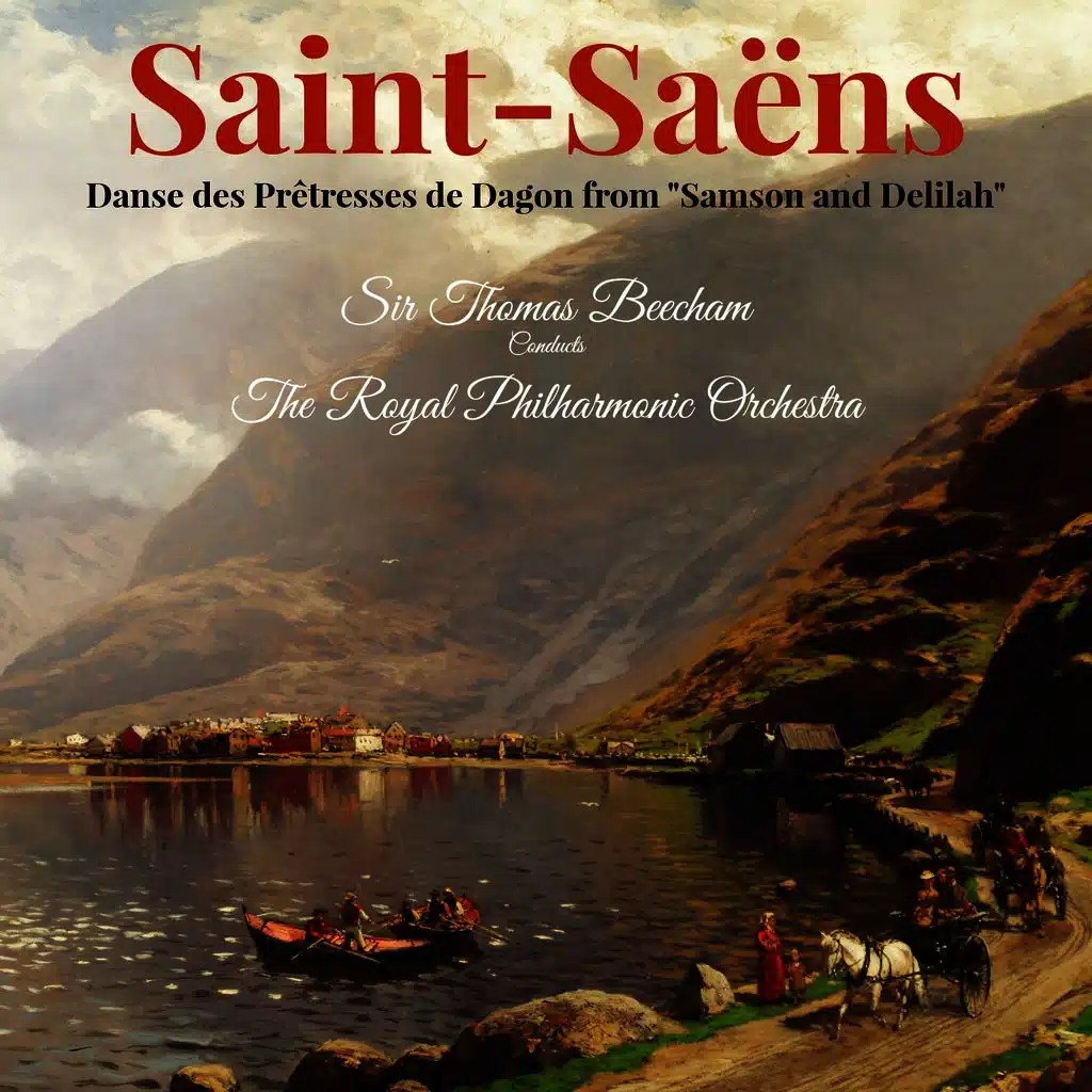 Danse des Prêtresses de Dagon from "Samson and Delilah"