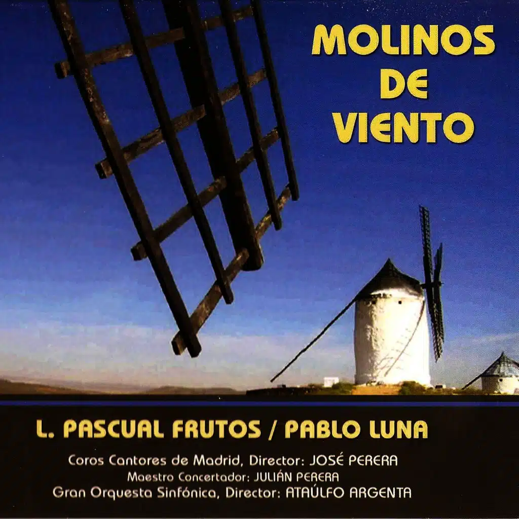 Zarzuela: Molinos de Viento