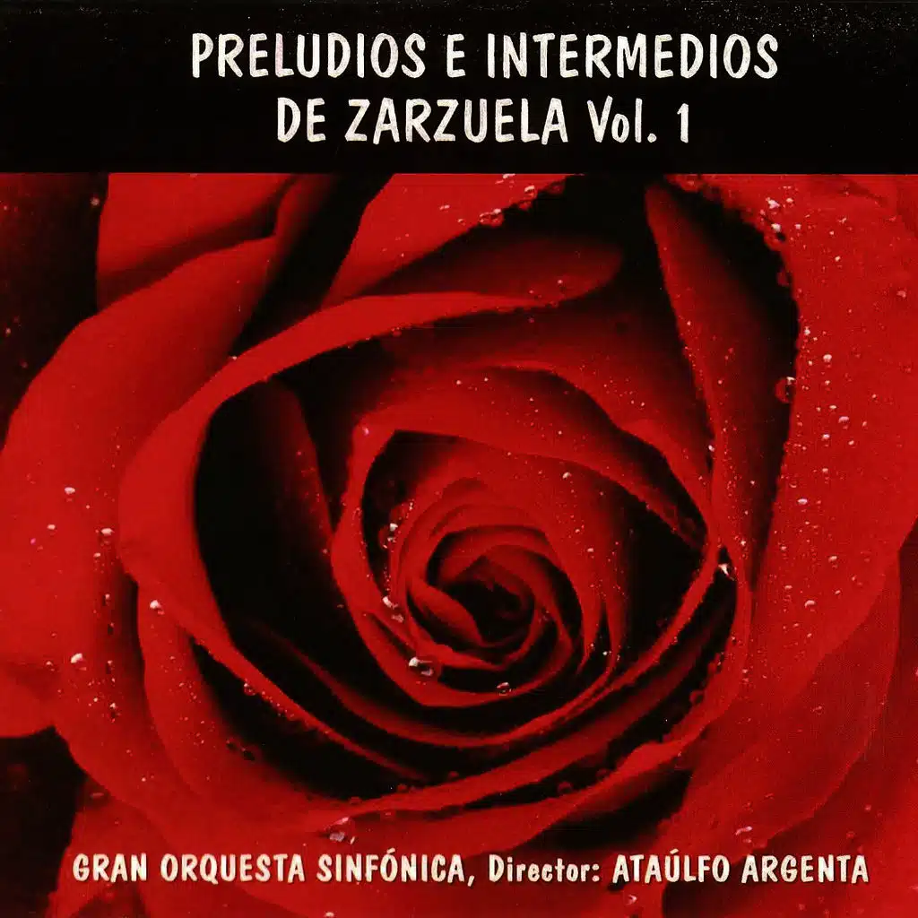 Preludios e Intermedios de Zarzuela Vol. 1